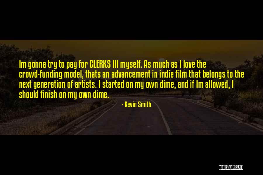 Artists In Love Quotes By Kevin Smith Artists In Love Quotes By Kevin Smith
