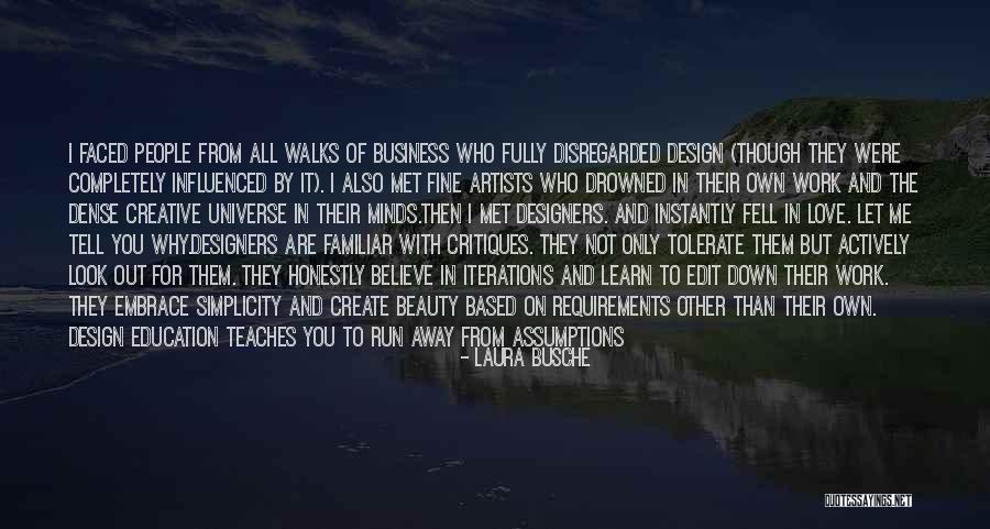 Artists In Love Quotes By Laura Busche Artists In Love Quotes By Laura Busche