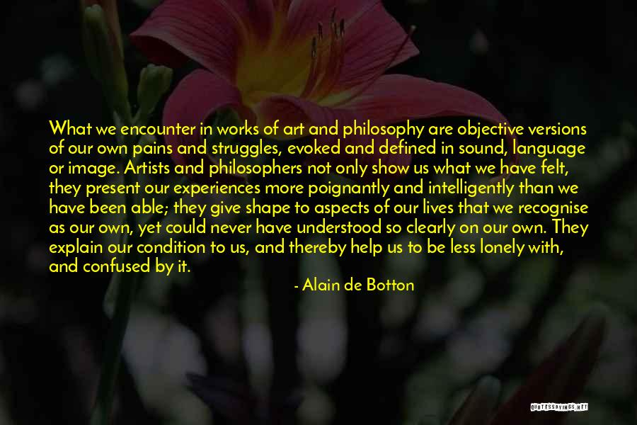 Artists Lives Quotes By Alain De Botton Artists Lives Quotes By Alain De Botton