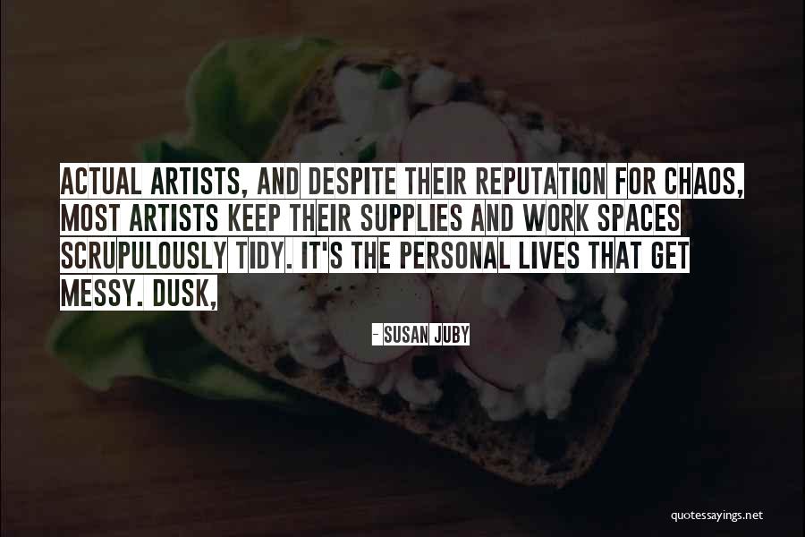 Artists Lives Quotes By Susan Juby Artists Lives Quotes By Susan Juby