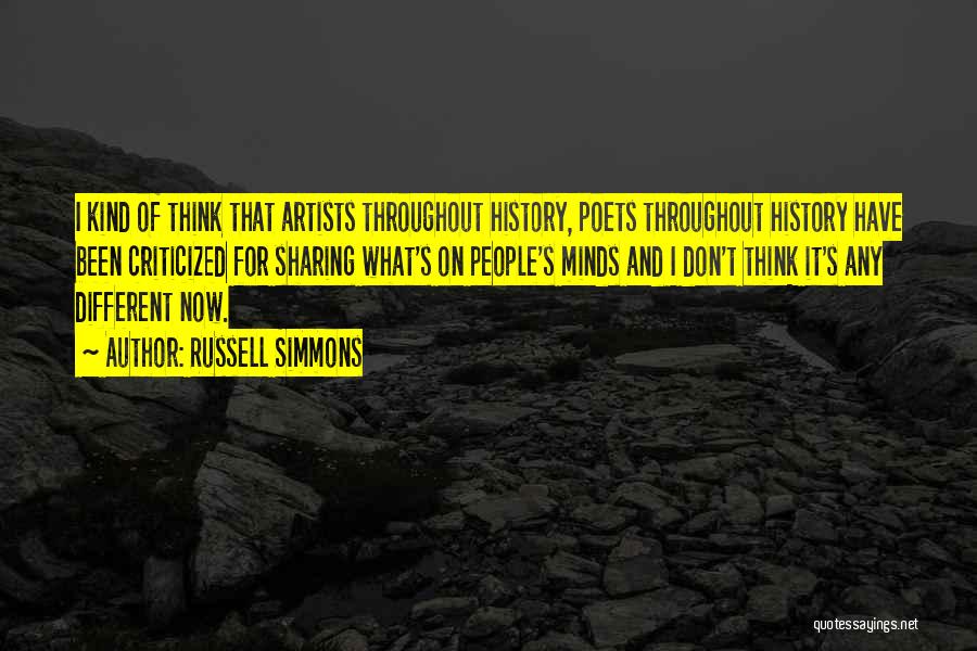 Artists Minds Quotes By Russell Simmons