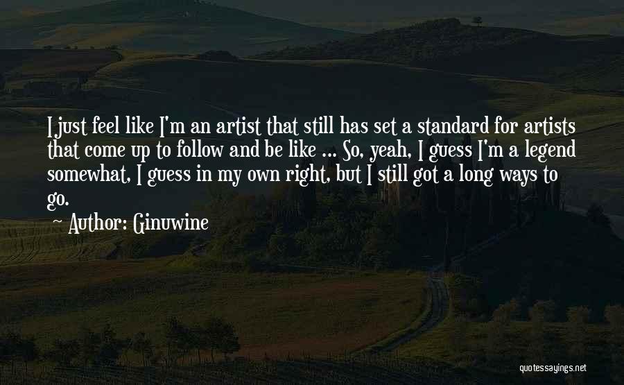 Artists Quotes By Ginuwine