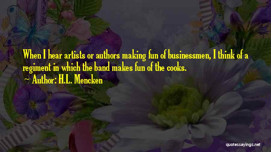 Artists Quotes By H.L. Mencken