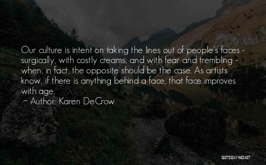 Artists Quotes By Karen DeCrow