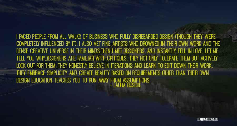 Artists Quotes Quotes By Laura Busche Artists Quotes Quotes By Laura Busche
