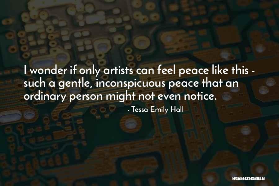 Artists Quotes Quotes By Tessa Emily Hall Artists Quotes Quotes By Tessa Emily Hall