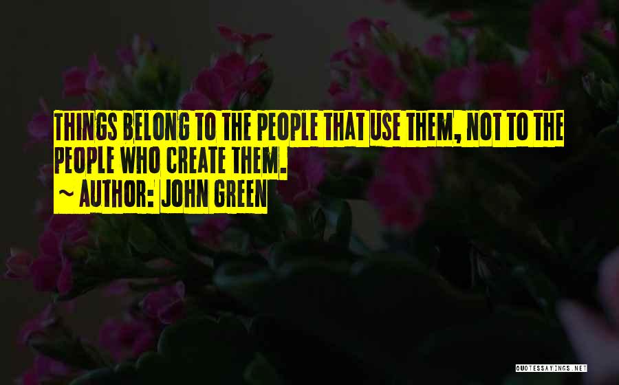 Artists That Use Quotes By John Green
