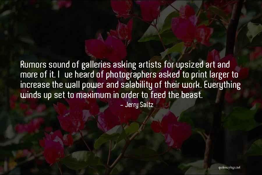 Artists Work Of Art Quotes By Jerry Saltz Artists Work Of Art Quotes By Jerry Saltz