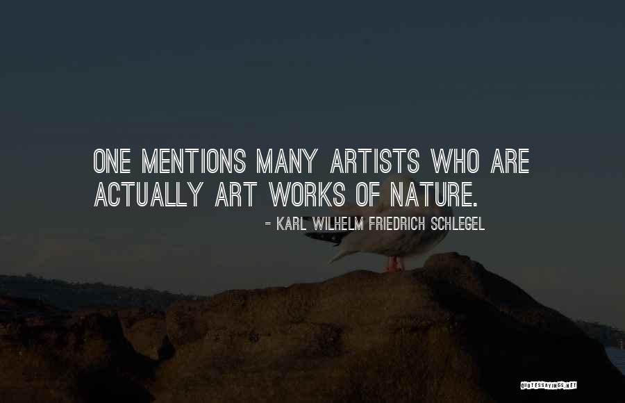 Artists Work Of Art Quotes By Karl Wilhelm Friedrich Schlegel Artists Work Of Art Quotes By Karl Wilhelm Friedrich Schlegel