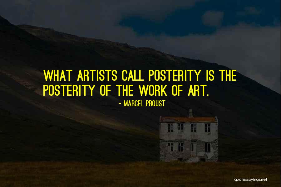 Artists Work Of Art Quotes By Marcel Proust Artists Work Of Art Quotes By Marcel Proust