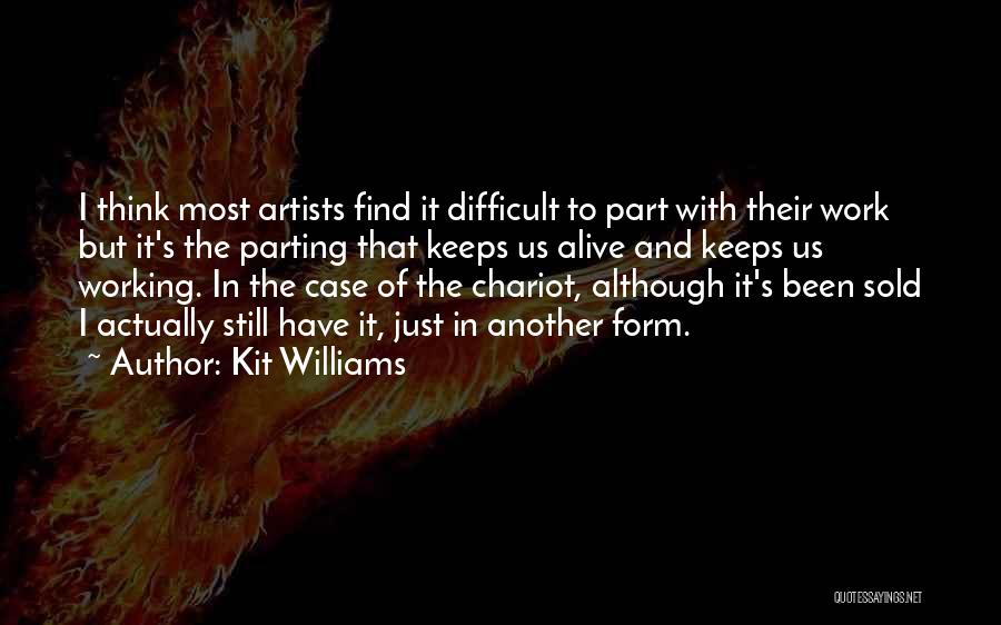 Artists Work Quotes By Kit Williams