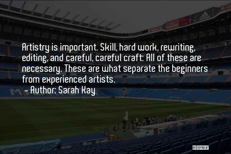 Artists Work Quotes By Sarah Kay