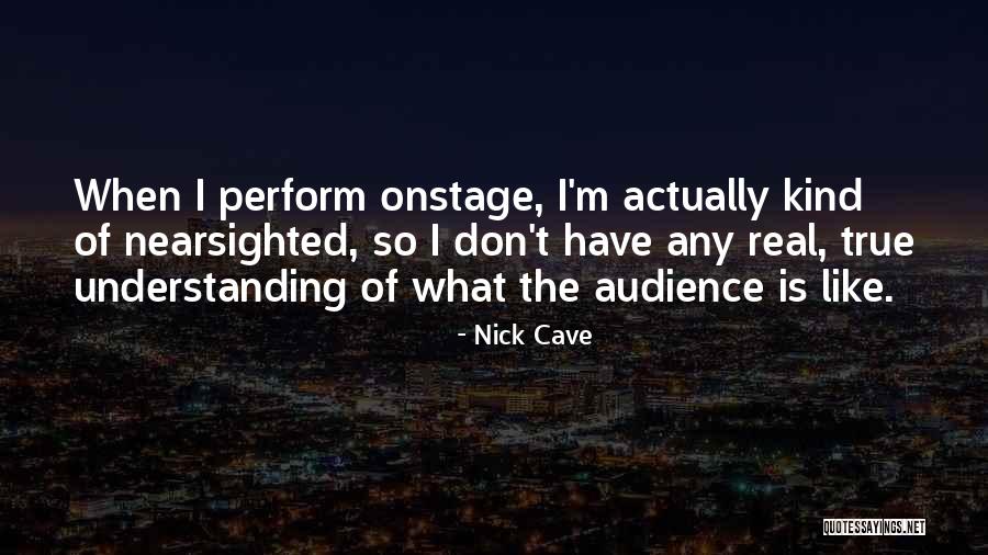 Artizans Bioscience Quotes By Nick Cave Artizans Bioscience Quotes By Nick Cave