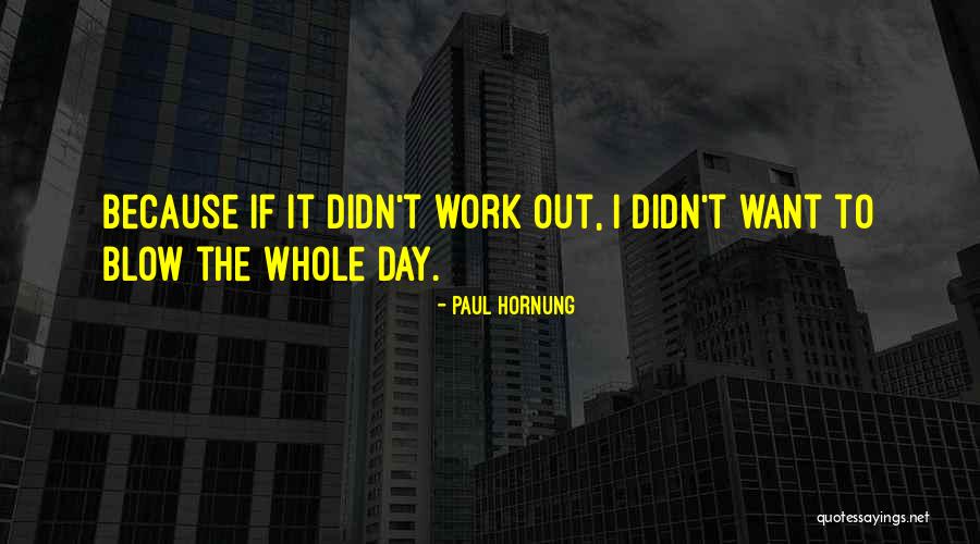 Artizans Of Leisure Quotes By Paul Hornung Artizans Of Leisure Quotes By Paul Hornung