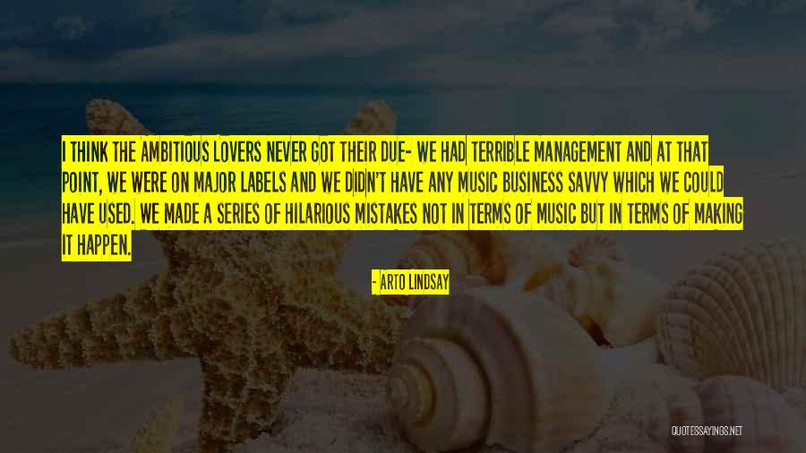 Arto Lindsay Quotes 1537914