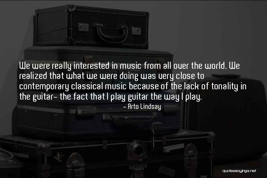 Arto Lindsay Quotes 831453