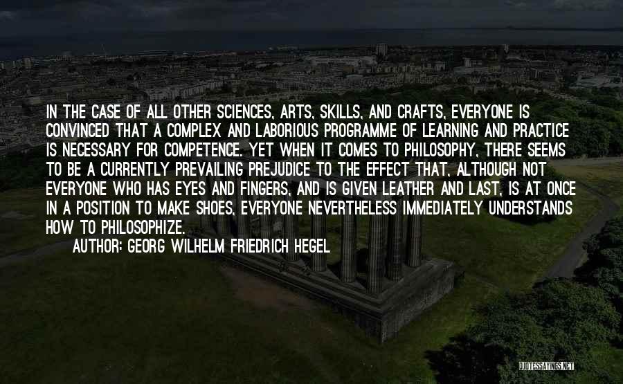 Arts And Crafts Quotes By Georg Wilhelm Friedrich Hegel