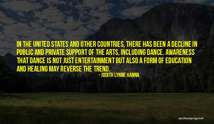 Arts And Entertainment Quotes By Judith Lynne Hanna