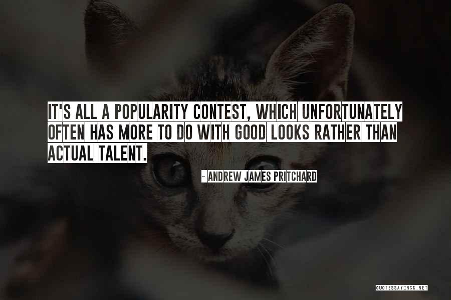 Arts And Life Quotes By Andrew James Pritchard Arts And Life Quotes By Andrew James Pritchard