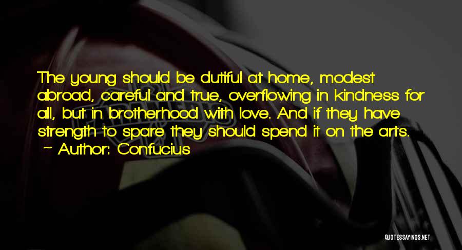 Arts And Love Quotes By Confucius