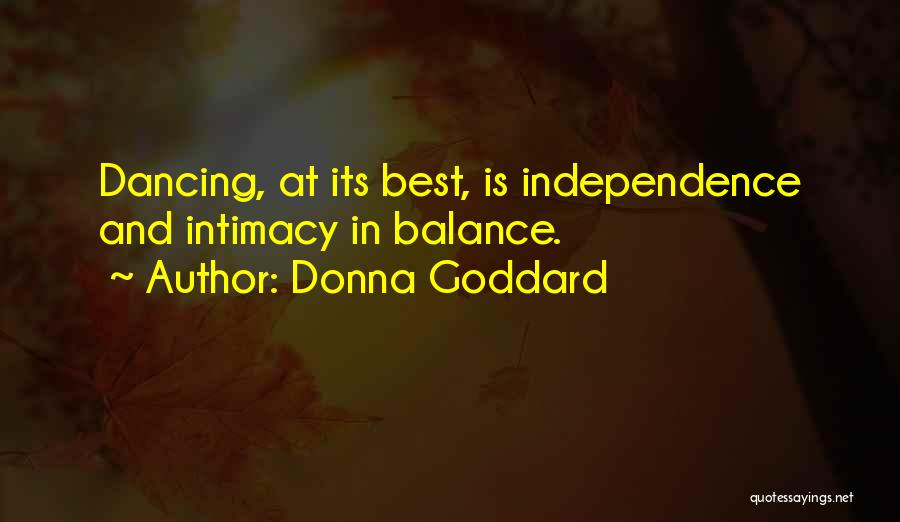 Arts And Love Quotes By Donna Goddard