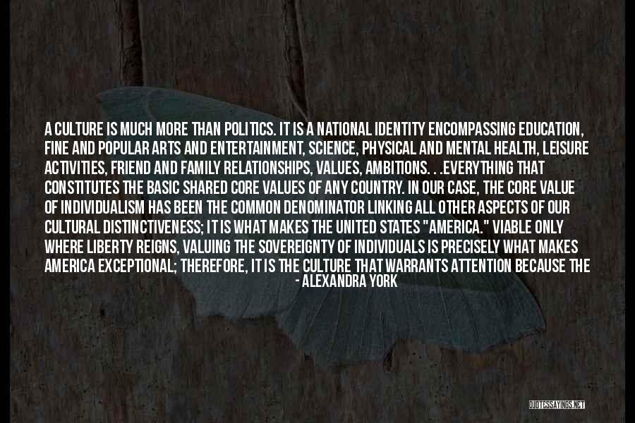 Arts And Politics Quotes By Alexandra York
