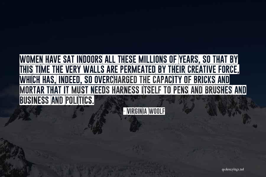 Arts And Politics Quotes By Virginia Woolf