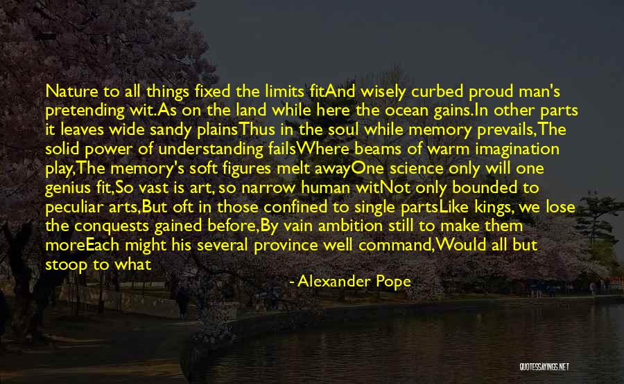 Arts And Science Quotes By Alexander Pope