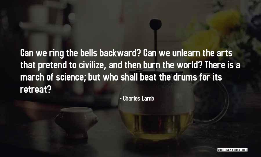 Arts And Science Quotes By Charles Lamb