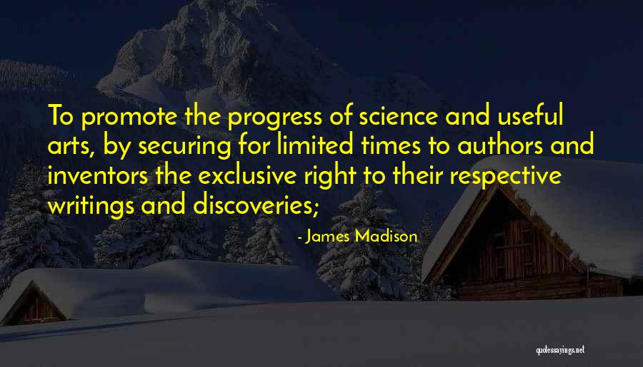 Arts And Science Quotes By James Madison