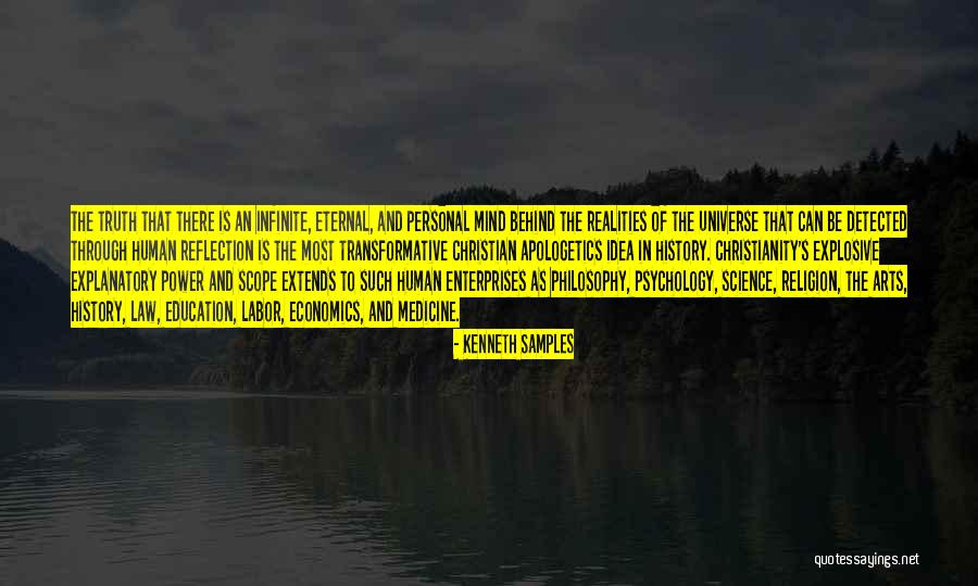 Arts And Science Quotes By Kenneth Samples