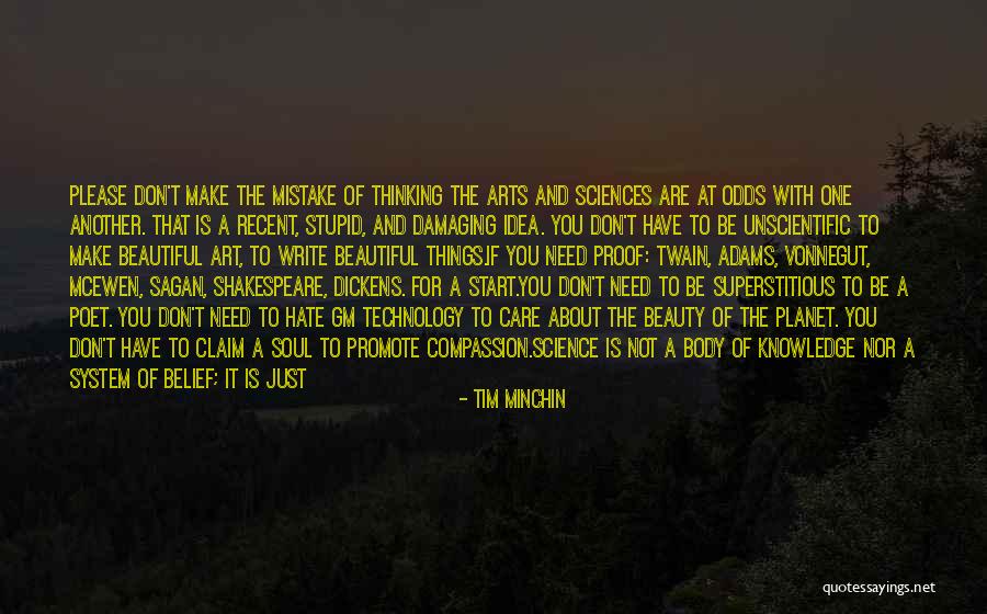 Arts And Science Quotes By Tim Minchin