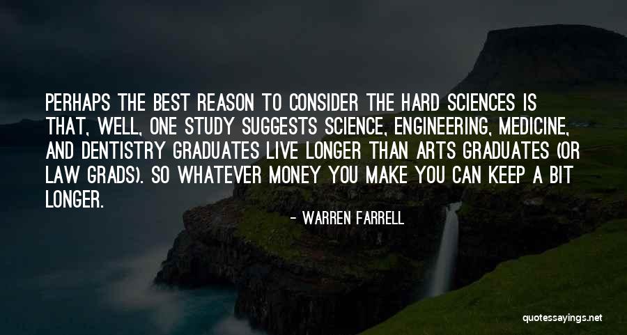 Arts And Science Quotes By Warren Farrell