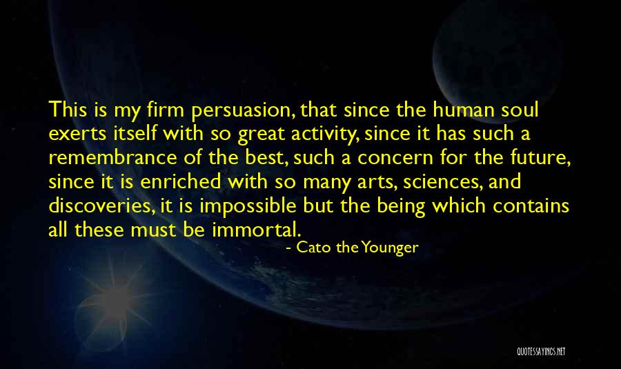 Arts And Sciences Quotes By Cato The Younger Arts And Sciences Quotes By Cato The Younger