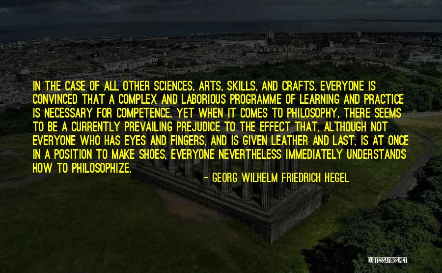 Arts And Sciences Quotes By Georg Wilhelm Friedrich Hegel Arts And Sciences Quotes By Georg Wilhelm Friedrich Hegel