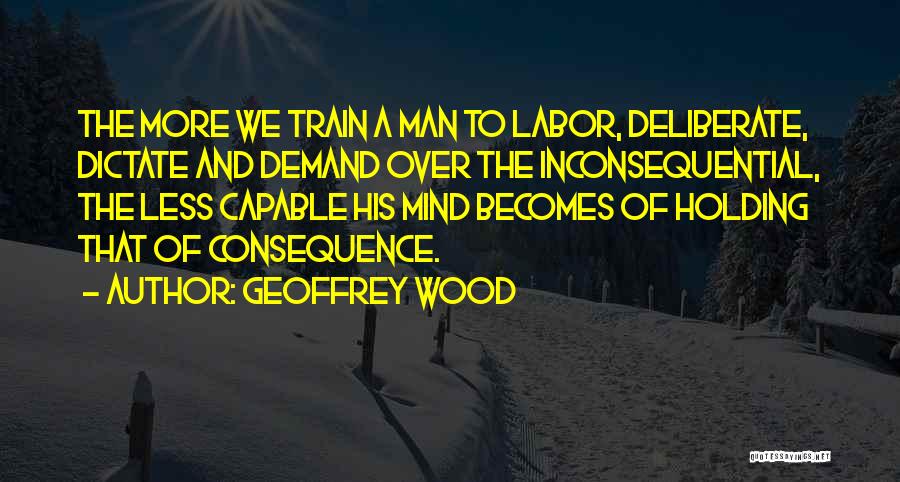 Arts Education Advocacy Quotes By Geoffrey Wood