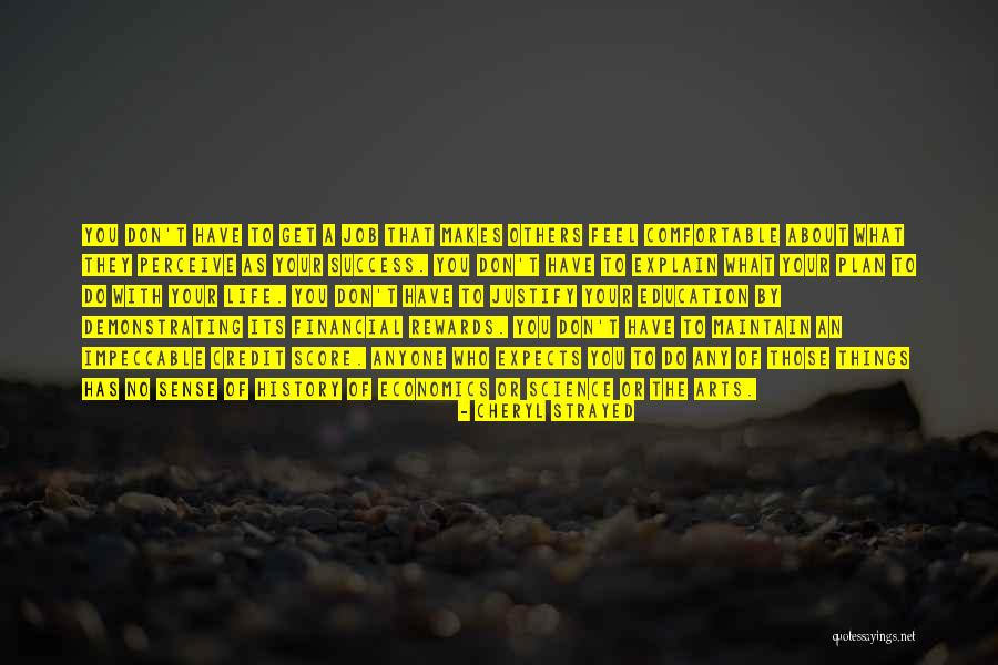 Arts Education Quotes By Cheryl Strayed Arts Education Quotes By Cheryl Strayed