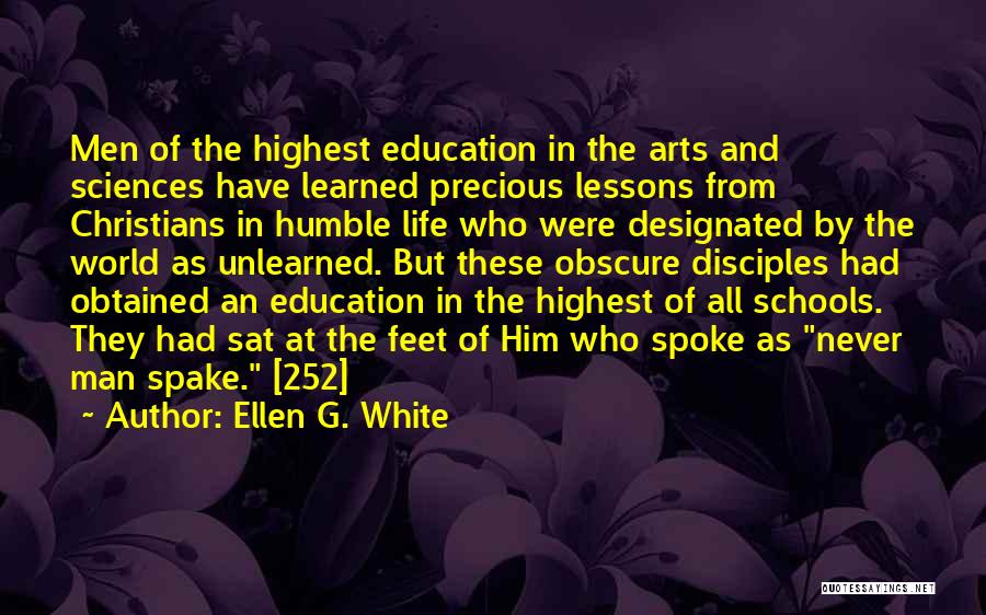 Arts Education Quotes By Ellen G. White Arts Education Quotes By Ellen G. White