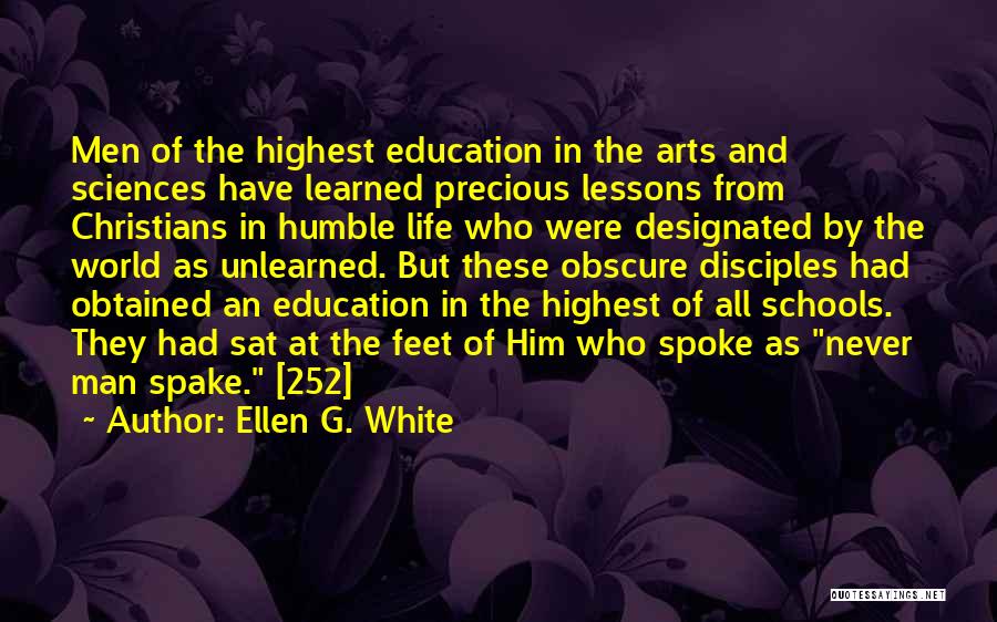 Arts Education Quotes By Ellen G. White