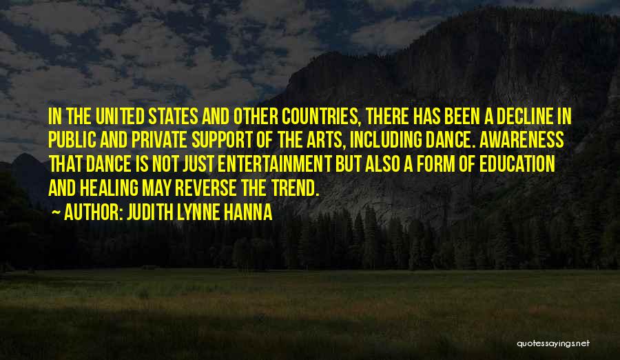 Arts Education Quotes By Judith Lynne Hanna