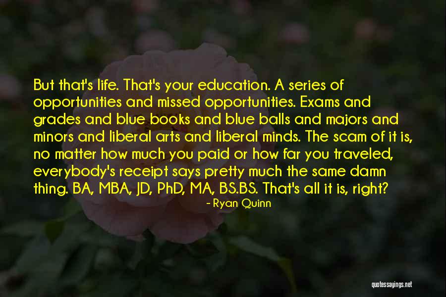 Arts Education Quotes By Ryan Quinn Arts Education Quotes By Ryan Quinn