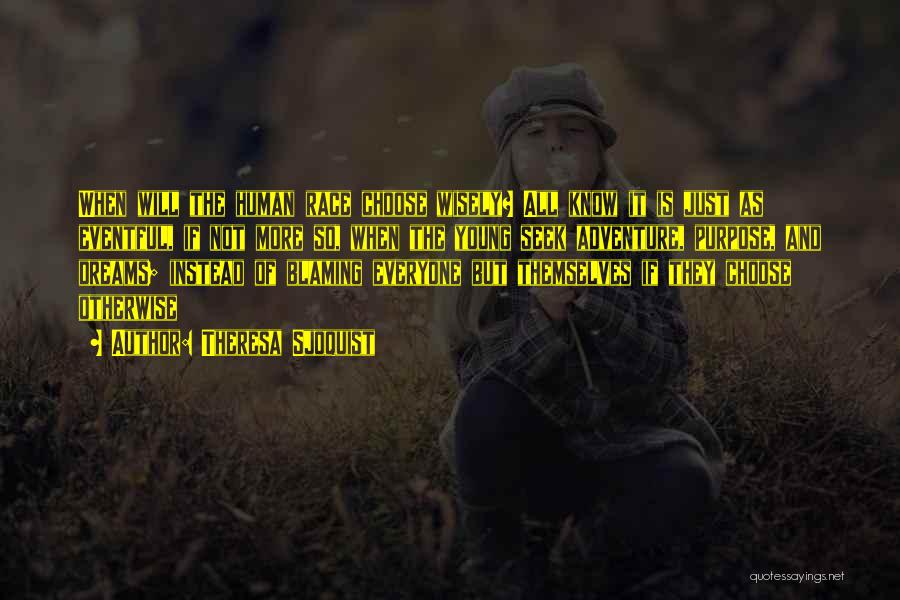 Arts Education Quotes By Theresa Sjoquist Arts Education Quotes By Theresa Sjoquist
