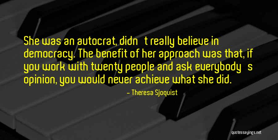 Arts Education Quotes By Theresa Sjoquist