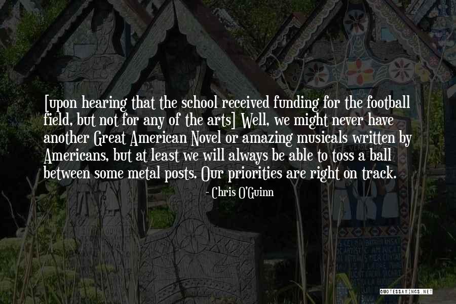 Arts Funding Quotes By Chris O'Guinn