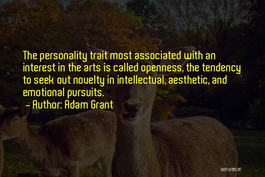 Arts Quotes By Adam Grant