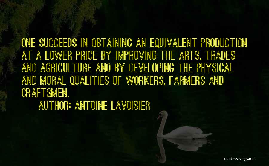 Arts Quotes By Antoine Lavoisier