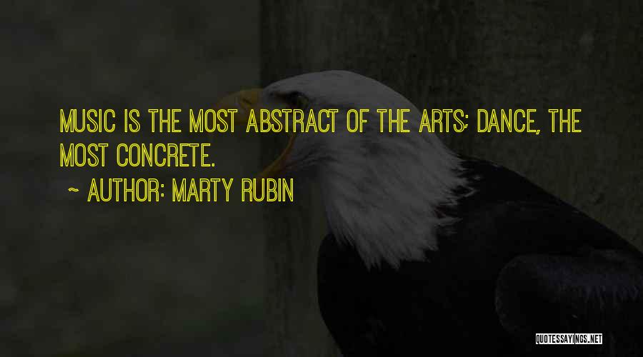 Arts Quotes By Marty Rubin