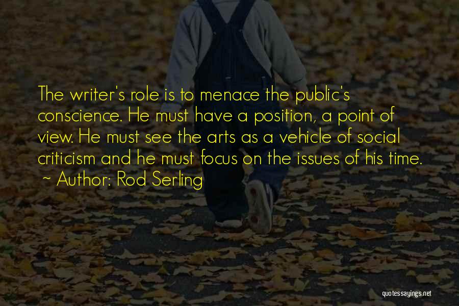 Arts Quotes By Rod Serling