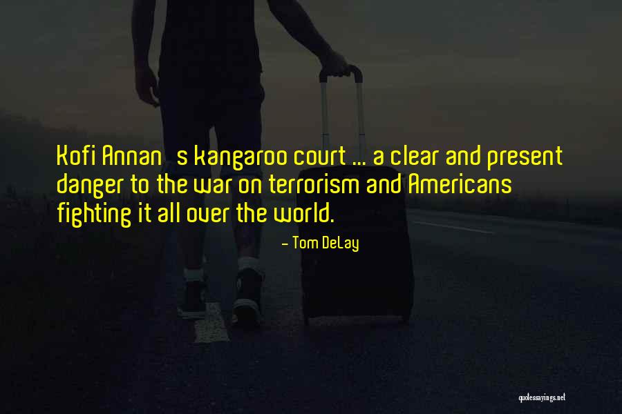 Arts Zone Quotes By Tom DeLay Arts Zone Quotes By Tom DeLay
