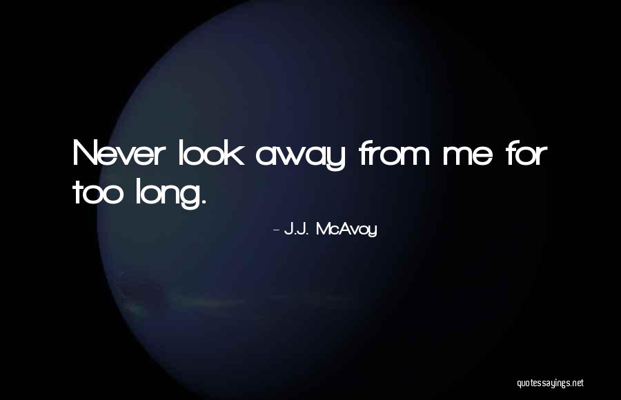 Artsy Nature Quotes By J.J. McAvoy Artsy Nature Quotes By J.J. McAvoy